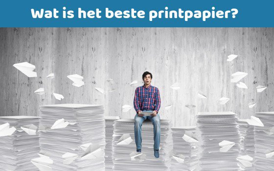 eiland Gelijkmatig lens Wat is het beste printpapier: A-label vs. Whitepaper